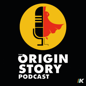 The Origin Story Podcast: hoe vakidioten uitgroeiden tot de superhelden van hun doelgroep.